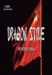 Dragonstyle: Hip Hop in China