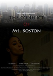 The Conflict of Ms Boston